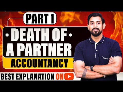 Death of a Partner | Chapter 5 | Accountancy Class 12 | Part 1