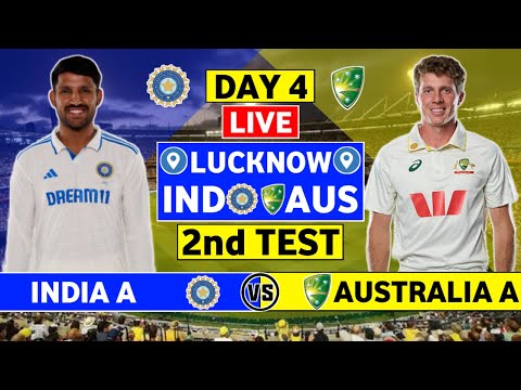 India A vs Australia A 2nd Test Day 4 Live Scores | IND vs AUS 2nd Test Live Scores & Commentary