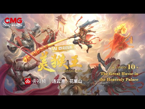 The Monkey King Ep. 10: The Great Havoc in the Heavenly Palace