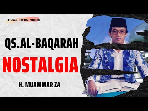 Al Baqarah - H MUAMMAR ZA | Al-Qur'an 30 Juz