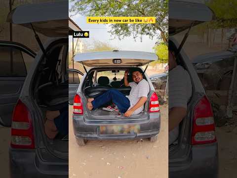 Every kids in new car be like 😂🔥|| Indian family #shorts #indian #chaman #chotabhai #relatable