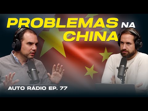 O QUE NÃO DIZEM sobre os CARROS CHINESES | Auto Rádio EP. 77