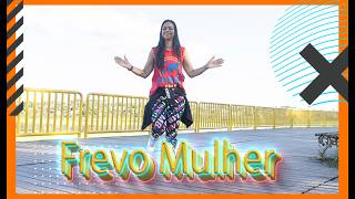 Frevo Mulher - Márcia Felipe - Zumba ® - Choreo ZIN™ Louise Sebba