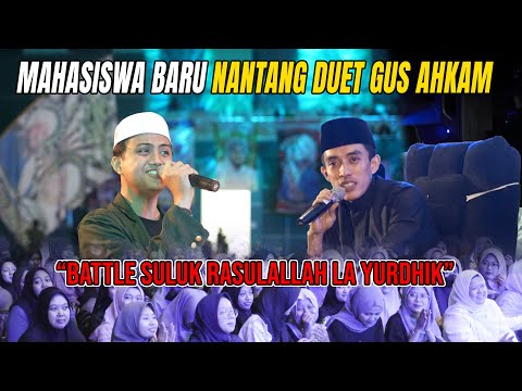 KALAH MERDU??? DI TANTANGIN DUET BATTLE SULUK SAMA MAHASISWA BARU GUS AHKAM