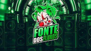 SET FONTE DOS FLUXOS 2025 - Gimenes, K.K, Sapinha, Neo da 2, Pablo Roox, Mano Julin (DJ Nilba)