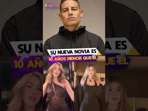 La nueva novia de James Rodríguez es 10 años menor que el.
