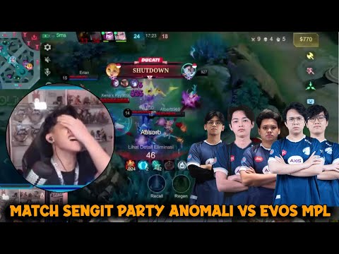 SKYLAR PUSING DI LOCK ALBERT! MATCH SENGIT PARTY ANOMALI VS FULL EVOS MPL!