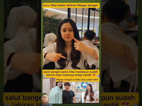 lucu Vika habis lahiran Heppy banget dia😍#short#video#