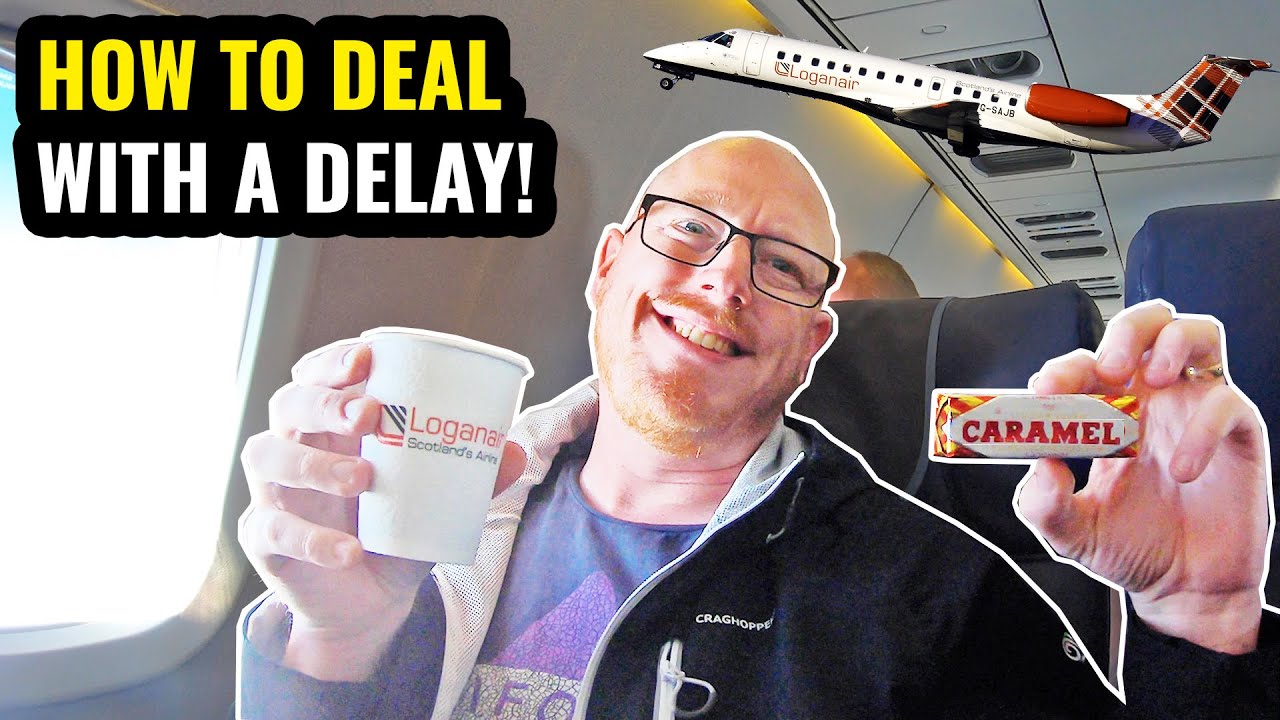 How LOGANAIR IMPRESSED ME! How to Deal with a Delay: Loganair Review