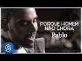 Compreensão do Vídeo: Homem Não Chora