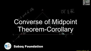 Converse of Midpoint Theorem-Corollary