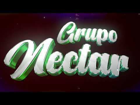 GRUPO NECTAR MIX DE ÉXITOS ENGANCHADOS 🍷💃