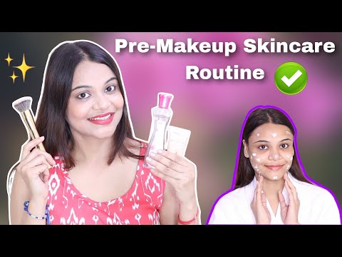 How to Prep Your Skin Before Makeup for Dewy Base | Pre-Makeup Skincare Routine | SuperBeautyDezires