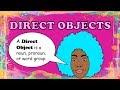 Exploring Direct Objects in Grammar