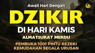 DZIKIR PAGI PEMBUKA PINTU REZEKI  | DZIKIR PAGI SESUAI SUNNAH | Dzikir Mustajab Pagi | Morning Dua