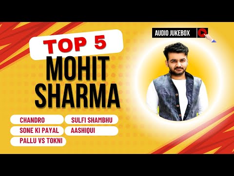 Mohit Shram Haryanvi Jukebox : Top 5 Song | Haryanvi Hit Song 2024 | Superhit Haryanvi Song 2024