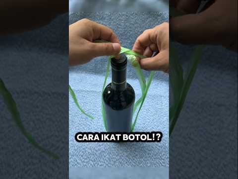 TERNYATA BEGINI CARA KUNO IKAT BOTOL SUPAYA KUAT DAN TIDAK MUDAH PECAH #shorts #short #shortsviral