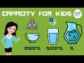 Exploring Capacity Concepts for Kids