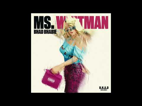 Bhad Bhabie - Ms. Whitman (AUDIO)