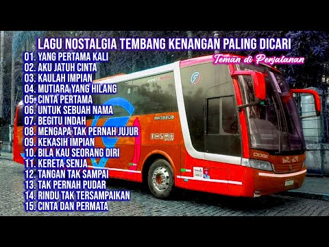 LAGU NOSTALGIA TEMBANG KENANGAN PALING POPULER PALING DICARI - Yang Pertama