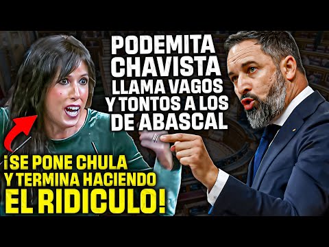 💥¡¡TOMAA!!💥DIPUTADA CHAVISTA llama VAGOS y TONTOS a VOX ¡Y ACABA SIENDO EL HAZMERREÍR DEL CONGRESO!