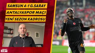 Samsunspor - Galatasaray maç sonu yayını | Samsun izlenimi | Sezon özeti