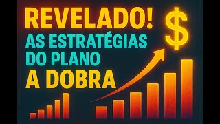 Desafio A Dobra - Episódio 2 (A estratégia do plano)