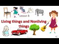 Characteristics of Living and Non-Living Things