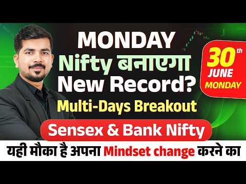 Nifty 50 Prediction and Bank Nifty Sensex Analysis for | 30 June 2025 | Monday Market Prediction