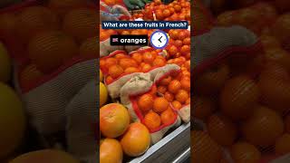 Can you name these fruits in French?  🍎🍊🍌