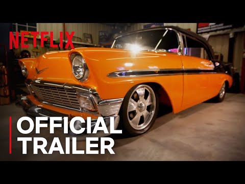 Car Masters: Rust to Riches | Official Trailer [HD] | Netflix