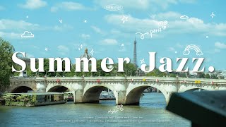 [Playlist] 재즈 레서피 여름맛🌞으로 준비했습니다 Summer Jazz Music / 카페재즈, 매장음악, 여름에 듣기 좋은 재즈 플리