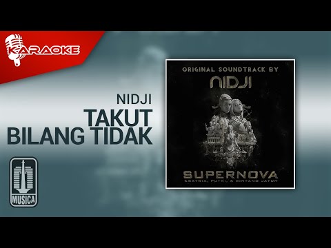 Nidji – Takut Bilang Tidak (Official Karaoke Video)