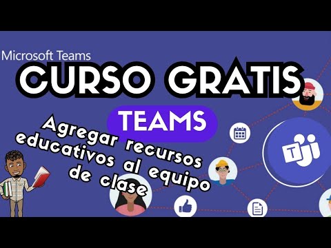 Agregar recursos educativos al equipo de clase en Teams