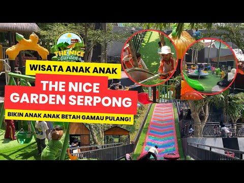 CERITA KITA | Surganya Anak - Anak!  The Bice Garden Serpong BSD