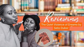 THE QUIET VIOLENCE OF DREAMS BY SELLO DUIKER (BOOK REVIEW)