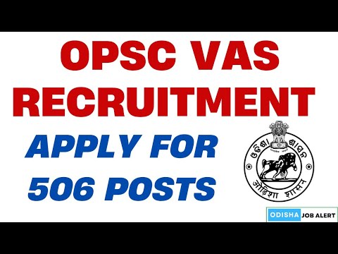 OPSC New Recruitment // Apply For 506 posts