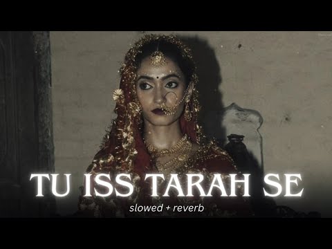 Tu Iss Tarah Se Meri Zindagi Mein [Slowed+Reverb] - Hemlata | Old Hits Hindi Song