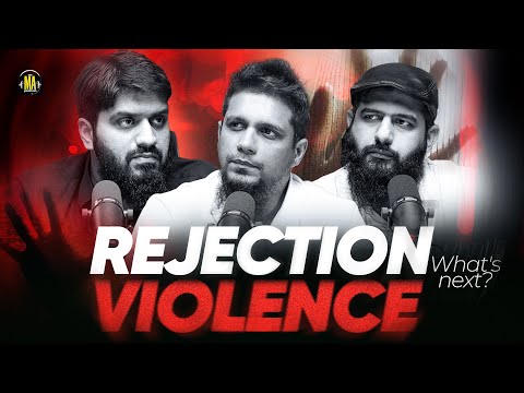 Rejection Violence - What's next? || The MA Podcast Season 2 Episode 72