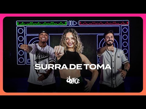 SURRA DE TOMA - Leo Santana  | FitDance (Coreografia)