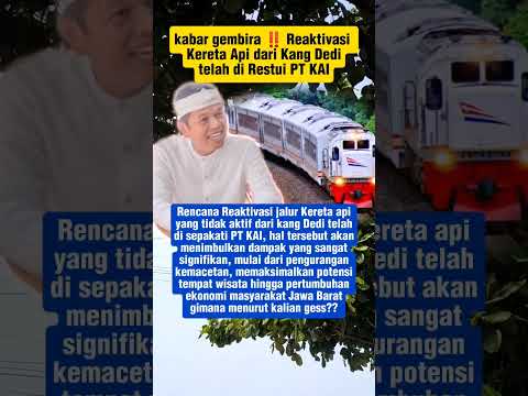 reaktivasi Jalur KA dari Kang Dedi dapat mendongkrak ekonomi Jawa Barat #shorts