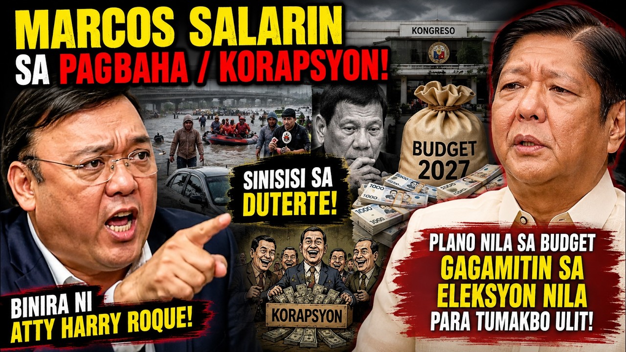 MARCOS SALARIN SA PAGBAHA / KORAPSYON! BINIRA NI ATTY ROQUE! SISI SA DUTERTE! PLANO SA ELEKSYON NILA