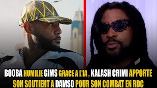 BOOBA ĦUMIŁI€ GIMS Grâce A L’IA , KALASH CRIMI Apporte SON SOUTIEN A DAMSO Pour Son CØMɃAT EN RDC