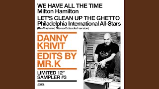 Lets Clean Up The Ghetto