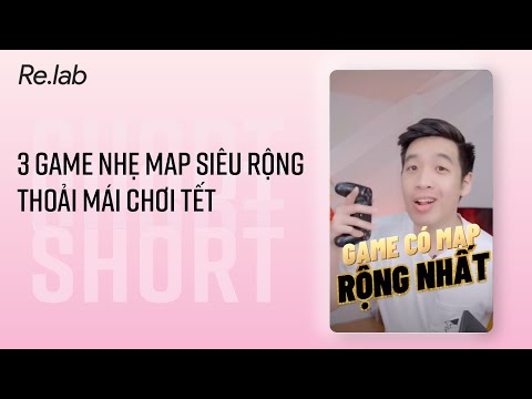 3 game nhẹ map SIÊU RỘNG thoải mái chơi Tết