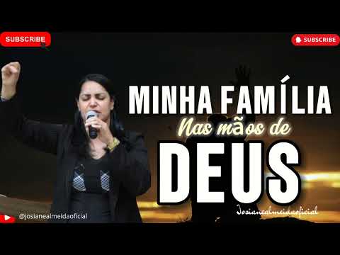 #05 MINHA FAMÍLIA NAS MÃOS DE DEUS: OPERANDO DEUS QUEM IMPEDIRÁ ✅