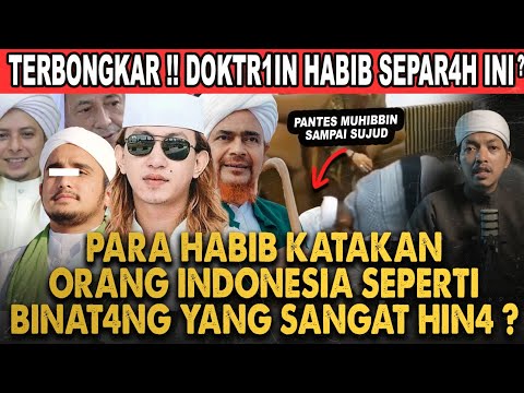 HABIB BAALAWI INI KATAKAN ORANG INDONESIA SEPERTI BINATANG!!? YA ALLAH JAGALAH UMAT ISLAM NEGERI INI