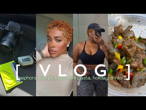 VLOG | HOW IS THIS MY LIFE 😅 sephora sale pick ups, jerk pasta, new holiday drinks