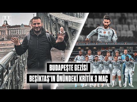 Milli Aradan Sonra Beşiktaş’ta Neler Olacak? Budapeşte’yi Gezerken Beşiktaş Analizi