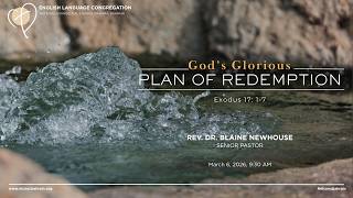 Sermon: God's Glorious Plan of Redemption  (March 6, 2026)